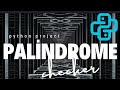 Build A Palindrome Checker in Python|Beginner Python Project   #pythonforbeginners #pythonbeginner  