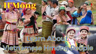 Learn About Vietnamese Hmong People 2023 | 3Hmoob+