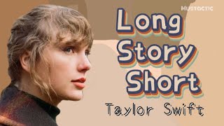 Taylor Swift - Long Story Short Lyrics