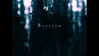 Lustre - Blossom Part 1 (2015)