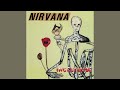 nirvana turnaround bbc john peel session 1990 hq