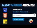 Random Password Generator using HTML, CSS and JavaScript || Project for JavaScript Beginner