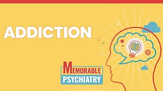 Addiction and Substance Use Disorder Mnemonics (Memorable Psychiatry Lecture)