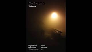 Christos Barbas & Samvad: The Waiting