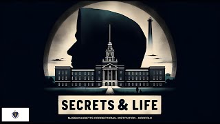 Massachusetts Correctional Institution - Norfolk: Secrets and Daily Life