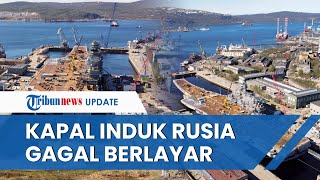 Penampakan Kapal Induk Admiral Kuznetsov Kebanggaan Rusia yang Tunda Perbaikan hingga Gagal Berlayar