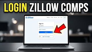 How to login to Zillow for real estate investing comps - Complete Guide