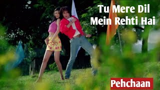 Tu Mere Dil Mein Rehti Hai l Pehchaan l Abhijeet l Saif Ali Khan l Shilpa Shirodkar💞 Love Songs 💞