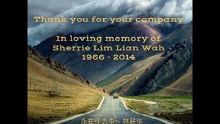 In Loving Memory of Sherrie Lim (1966-2014)