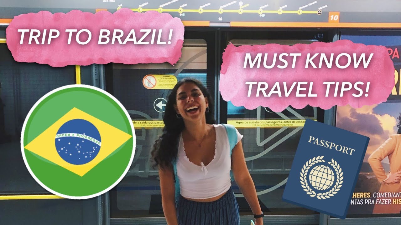 MUST KNOW TRAVEL TIPS/12+ HOUR TRIP TO BRAZIL! - YouTube