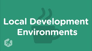 Learn Local Development Environments at Treehouse