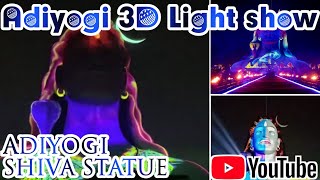 Adiyogi 3D Light Show / Isha Yoga Centre / Coimbatore / Mahashivratri 2022