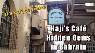 Haji’s Café - Hidden Gems in Bahrain