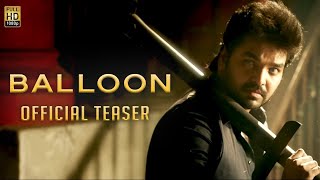 Balloon - Official Teaser | Jai, Anjali, Janani Iyer | Yuvan Shankar Raja | Sinish