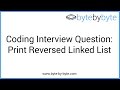 Interview Question: Print Reversed Linked List