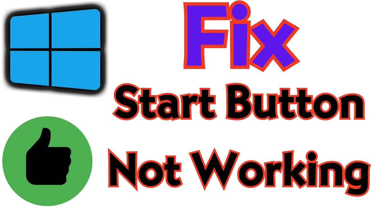 How To Fix Start Button Not Working On Windows 11 - YouTube