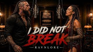 RAVNLORE & RAVYNNA - I Did Not Break | Rise Through the Fire