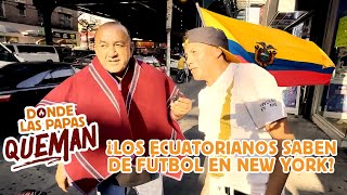 Donde las papas queman - José Delgado con ecuatorianos en New York