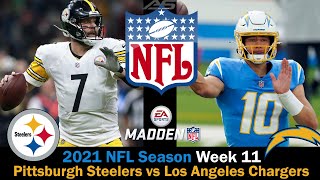 NFL 2021 Season - Week 11 - Pittsburgh Steelers vs Los Angeles Chargers - 4K - AllSportsStation