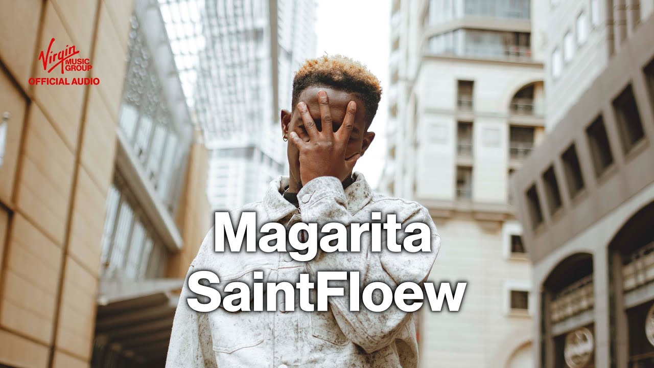 Saintfloew Magarita Official Audio Youtube Music