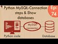 Python Database Connectivity MySQL | Python Database Connection Steps | Show databases