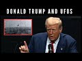 Donald Trump and UFOs