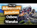 😎 Adventure Activities in Wanaka with Oxbow  - New Zealand's Biggest Gap Year