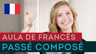 Aula de Francês #24 | Passé composé | Passado no francês