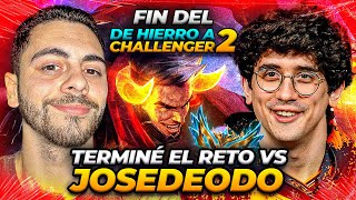 Así completé el reto de Hierro IV a Challenger! ME ENFRENTÉ A JOSEDEODO?