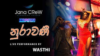 NURAWANI BY WASTHI AT HOPE 2022 | OFFICIAL VIDEO