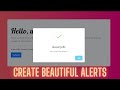 Make Beautiful Alerts Using JavaScript SweetAlert Library😍