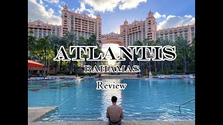 Atlantis And Bahamas Review
