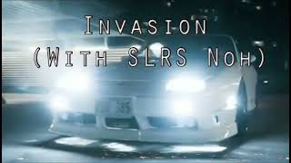 SLXSHERMANE x SLRS Noh - Invasion