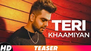 Teaser | Teri Khaamiyan | AKhil | Jaani | B Praak | Releasing On 19th Oct 18 on 10am | Speed Records