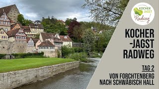 Kocher-Jagst Radweg #2 - Von Forchtenberg nach Schwäbisch Hall