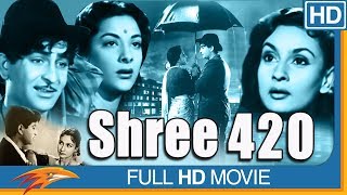 Shree 420 (1955 film) Hindi Full Length Movie || Raj Kapoor, Nargis || Bollywood Old Classic Movies