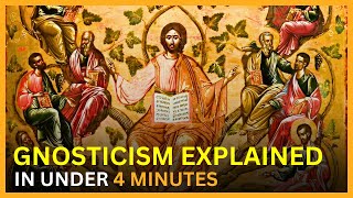 Everything You Need to Know About GNOSTICISM Explained!