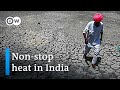 India swelters in severe, unusually early heat wave, worsened by climate change | DW News