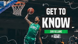 GET TO KNOW: Dirk Williams - Manchester Giants