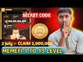 🤑(Level 1-12) Memefi Secret Reward Combo |Memefi 2,000,000 Coins Code | Memefi Secret Code |#Memefi