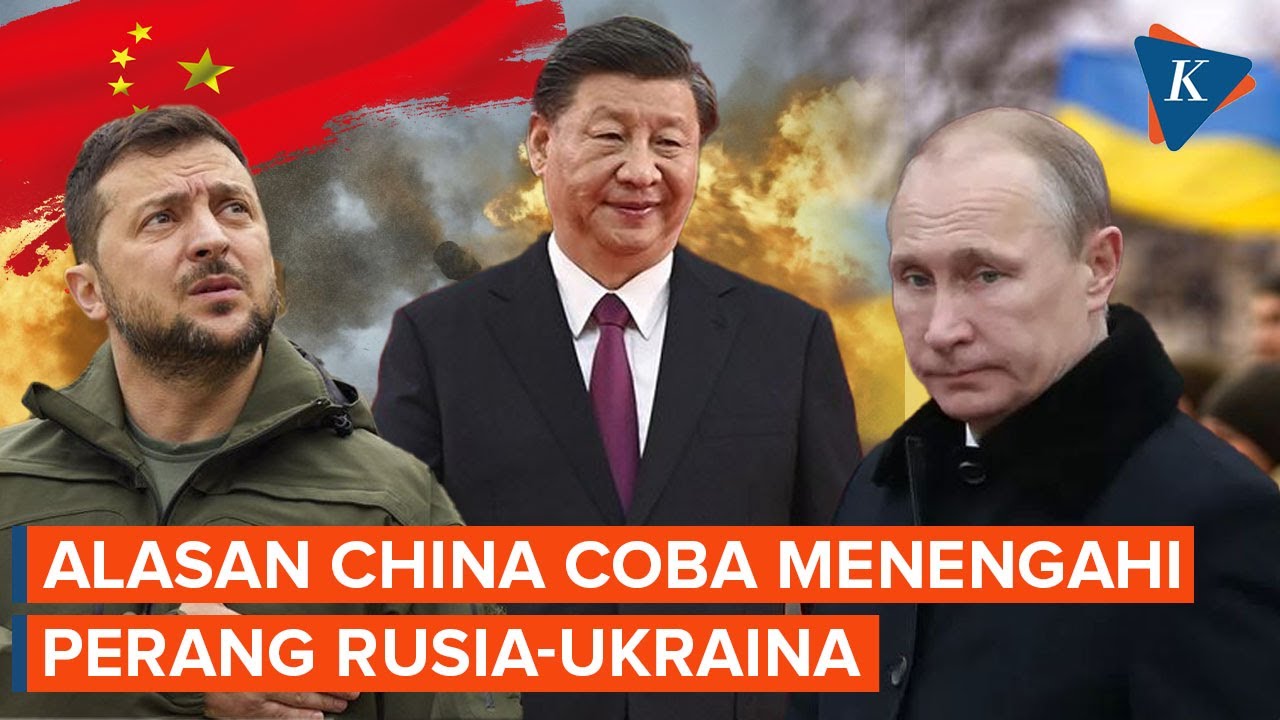 China Akan Kirim Utusan Ke Ukraina Bahas Penyelesaian Perang Rusia ...