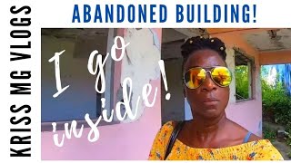 Exploring An Abandoned Building In Grenada | KrissMGvlogs