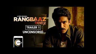 Rangbaaz | Uncensored Trailer | Saqib Saleem | A ZEE5 Original Web Series
