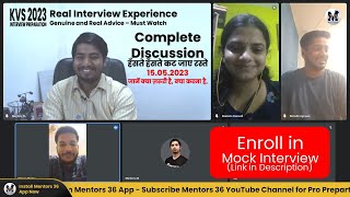 KVS Interview Real \u0026 Genuine Experience - No Confusion After This - Get Mock Interview Now #kvs