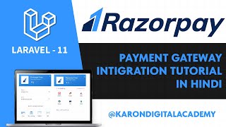 Laravel 11 Razorpay Payment Gateway Integration Tutorial in Hindi | Step by Step Guide