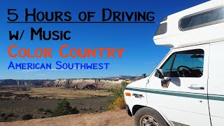 5 Hours of Driving w/ Music: Road Trip | American Southwest|Freeways & Backroads|Nevada|Arizona|Utah