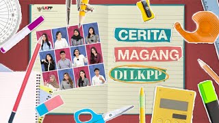 Cerita Magang Di LKPP