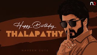 Thalapathy Vijay Birthday Special Mashup 2020| Vijay | NaveenCuts