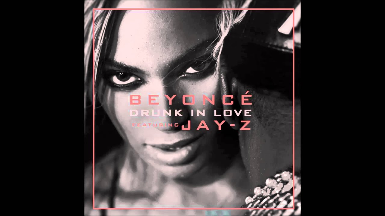 Beyoncé - Drunk In Love (Jay-Z) - YouTube