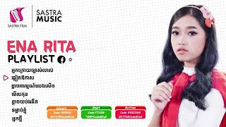 Ena Rita Playlist Audio